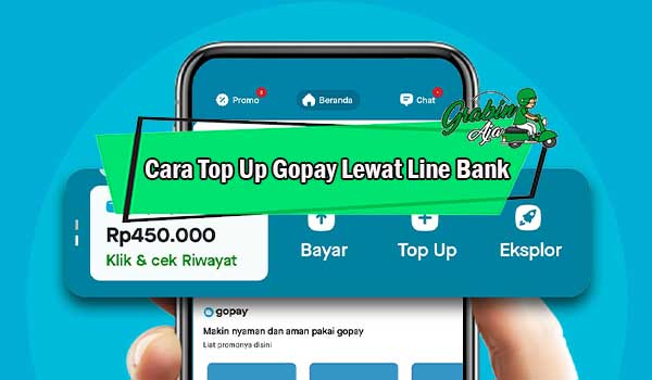 Cara Top Up Gopay Lewat Line Bank