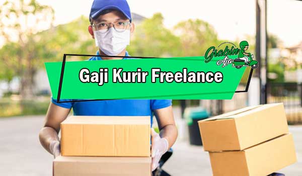 Gaji Kurir Freelance